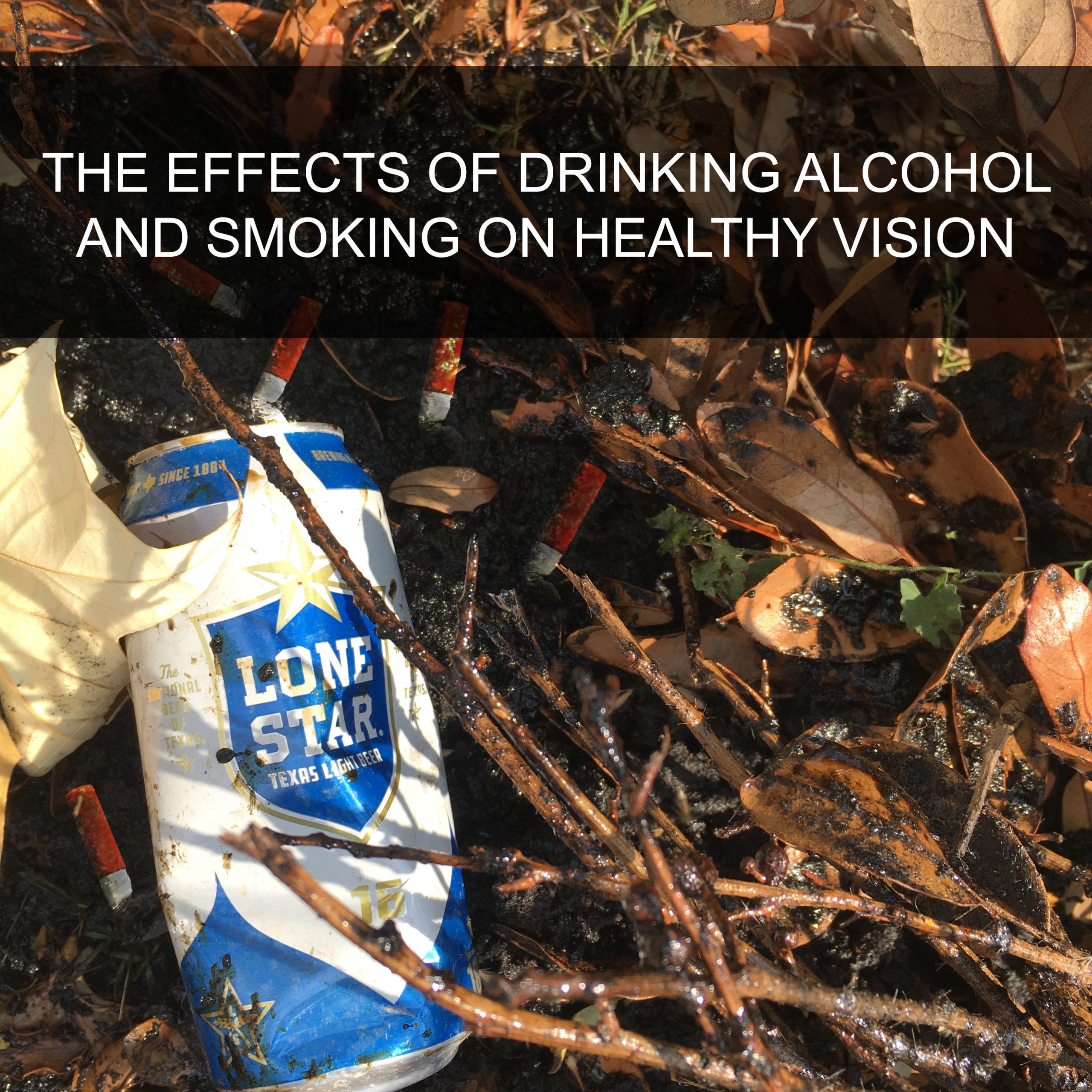 Read more about the article Drinking Alcohol and Smoking Cigarettes Effect on Vision